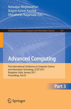 Advanced Computing: First International Conference on Computer Science and Information Technology, Ccsit 2011, Bangalore, India, January 2