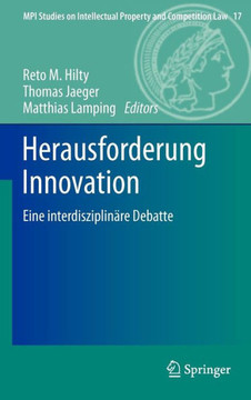 Herausforderung Innovation: Eine Interdisziplin?re Debatte