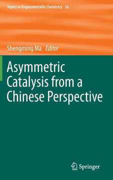 Asymmetric Catalysis from a Chinese Perspective