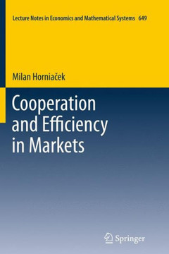 Cooperation and Efficiency in Markets