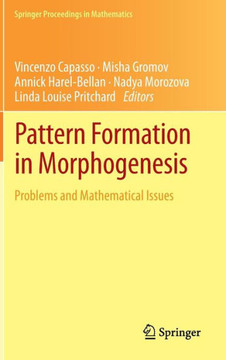Pattern Formation in Morphogenesis: Problems and Mathematical Issues