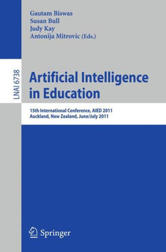 Artificial Intelligence in Education: 15th International Conference, AIED 2011, Auckland, New Zealand, June/July 2011
