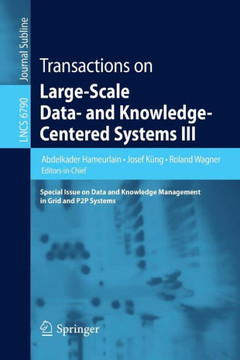 Transactions on Large-Scale Data- And Knowledge-Centered Systems III: Special Issue on Data and Knowledge Management in Grid and PSP Systems