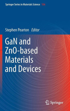 GaN and ZnO-Based Materials and Devices