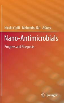 Nano-Antimicrobials: Progress and Prospects