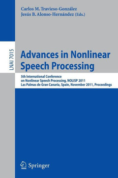 Advances in Nonlinear Speech Processing: 5th International Conference on Nonlinear Speech Processing, NOLISP 2011, Las Palmas de Gran Canaria, Spain,
