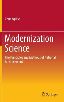 Modernization Science: The Principles and Methods of National Advancement