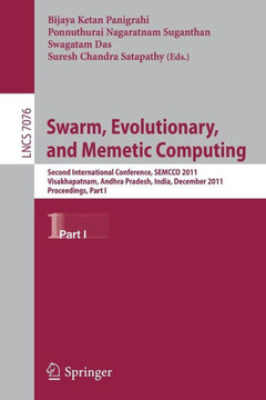 Swarm, Evolutionary, and Memetic Computing: Second International Conference, SEMCCO 2011, Visakhapatnam, Andhra Pradesh, India, December 19-21, 2011 P