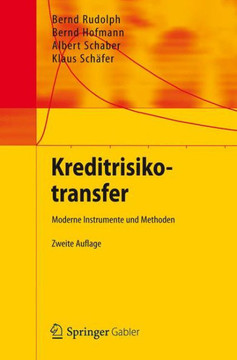 Kreditrisikotransfer: Moderne Instrumente Und Methoden