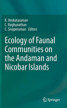 Ecology of Faunal Communities on the Andaman and Nicobar Islands