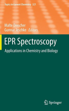 EPR Spectroscopy: Applications in Chemistry and Biology