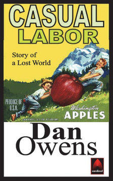 Casual Labor: Story of a Lost World