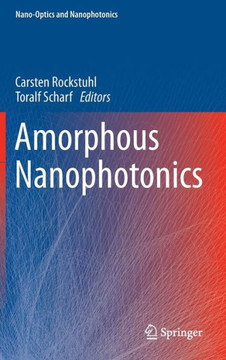 Amorphous Nanophotonics
