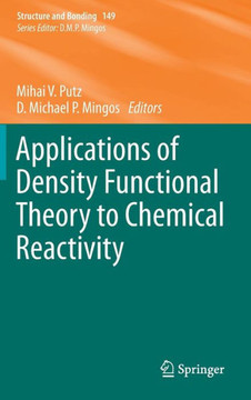 Applications of Density Functional Theory to Chemical Reactivity