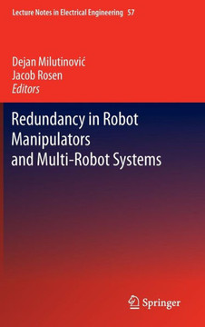 Redundancy in Robot Manipulators and Multi-Robot Systems Redundancy in Robot Manipulators and Multi-Robot Systems