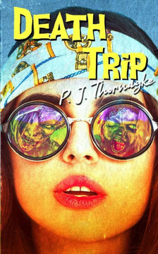 Death Trip (Celluloid Terrors) Death Trip (Celluloid Terrors)