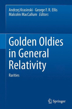 Golden Oldies in General Relativity: Hidden Gems