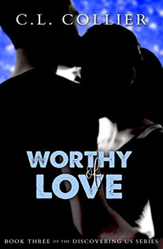 Worthy of Love