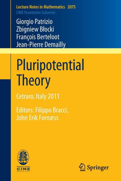 Pluripotential Theory: Cetraro, Italy 2011, Editors: Filippo Bracci, John Erik Forn?ss