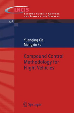Compound Control Methodology for Flight Vehicles