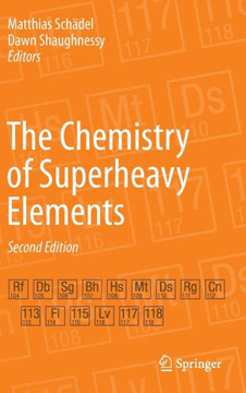 The Chemistry of Superheavy Elements