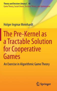The Pre-Kernel as a Tractable Solution for Cooperative Games: An Exercise in Algorithmic Game Theory