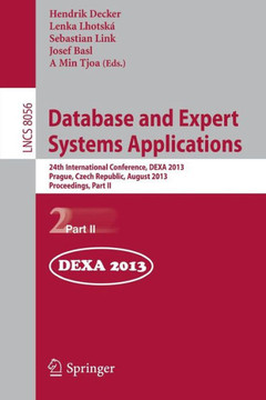 Database and Expert Systems Applications: 24th International Conference, Dexa 2013, Prague, Czech Republic, August 26-29, 2013. Proceedings, Part II
