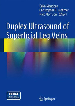 Duplex Ultrasound of Superficial Leg Veins Duplex Ultrasound of Superficial Leg Veins