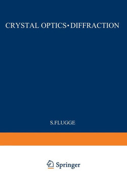 Kristalloptik - Beugung / Crystal Optics - Diffraction