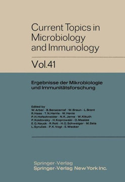 Current Topics in Microbiology and Immunology: Ergebnisse Der Mikrobiologie Und Immunit?tsforschung