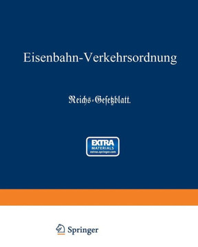 Eisenbahn-Verkehrsordnung Eisenbahn-Verkehrsordnung