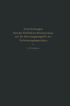 Untersuchungen ?ber Den Einflu? Der Betriebsw?rme Auf Die Steuerungseingriffe Der Verbrennungsmaschinen