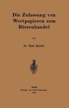 Die Zulassung Von Wertpapieren Zum B?rsenhandel