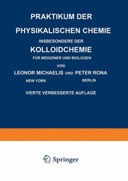 Praktikum Der Physikalischen Chemie Insbesondere Der Kolloidchemie F?r Mediziner Und Biologen Praktikum Der Physikalischen Chemie Insbesondere Der Kolloidchemie F?r Mediziner Und Biologen