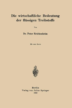 Die Wirtschaftliche Bedeutung Der Fl?ssigen Treibstoffe