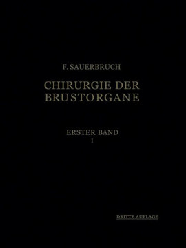 Die Chirurgie Der Brustorgane
