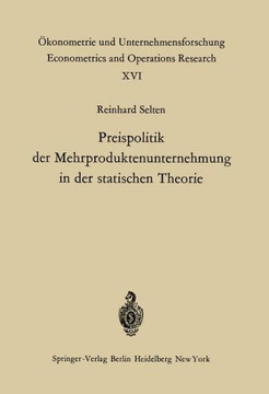 Preispolitik Der Mehrproduktenunternehmung in Der Statischen Theorie