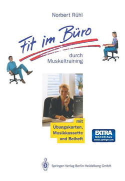 Fit Im B?ro: Durch Muskeltraining