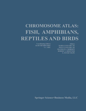 Chromosome Atlas: Fish, Amphibians, Reptiles, and Birds: Volume 2