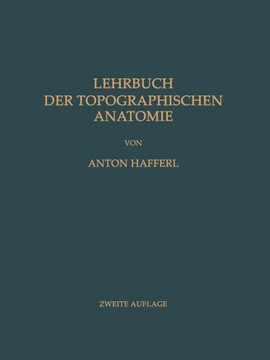 Lehrbuch der Topographischen Anatomie