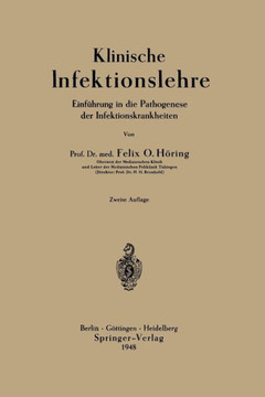 Klinische Infektionslehre: Einf?hrung in Die Pathogenese Der Infektionskrankheiten
