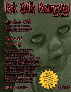 Dark Gothic Resurrected Magazine Spring 2017