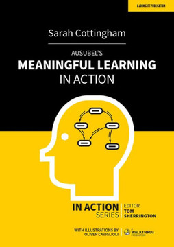 Ausubel's Meaningful Learning In Action