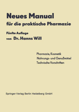 Neues Manual F?r Die Praktische Pharmazie