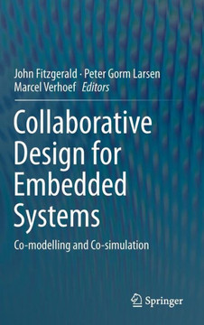 Collaborative Design for Embedded Systems: Co-Modelling and Co-Simulation
