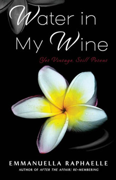 Water In My Wine Water In My Wine