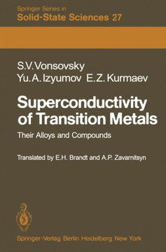Superconductivity of Transition Metals: Their Alloys and Compounds