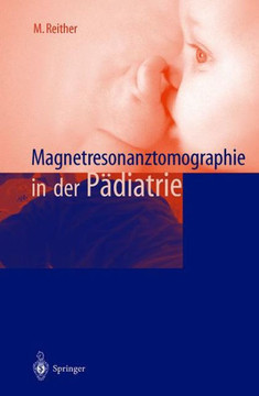 Magnetresonanztomographie in Der P?diatrie