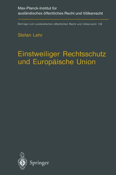 Einstweiliger Rechtsschutz Und Europ?ische Union: Nationaler Einstweiliger Verwaltungsrechtsschutz Im Widerstreit Von Gemeinschaftsrecht Und Nationale Einstweiliger Rechtsschutz Und Europ?ische Union: Nationaler Einstweiliger Verwaltungsrechtsschutz Im Widerstreit Von Gemeinschaftsrecht Und Nationale