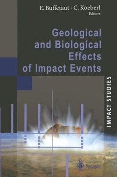 Geological and Biological Effects of Impact Events